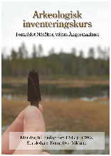 Arkeologisk inventeringskurs 2009 